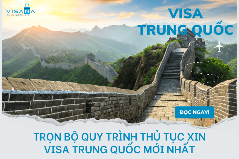 Những điều cần lưu ý quan trọng khi làm thủ tục xin visa Trung Quốc